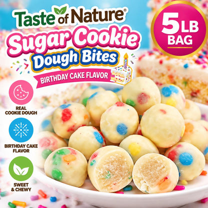 Taste of Nature Sugar Cookie Dough Bites Birthday Cake Flavor 5 lb Bulk Bag Sweet Snack Treats